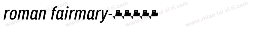 roman fairmary字体转换